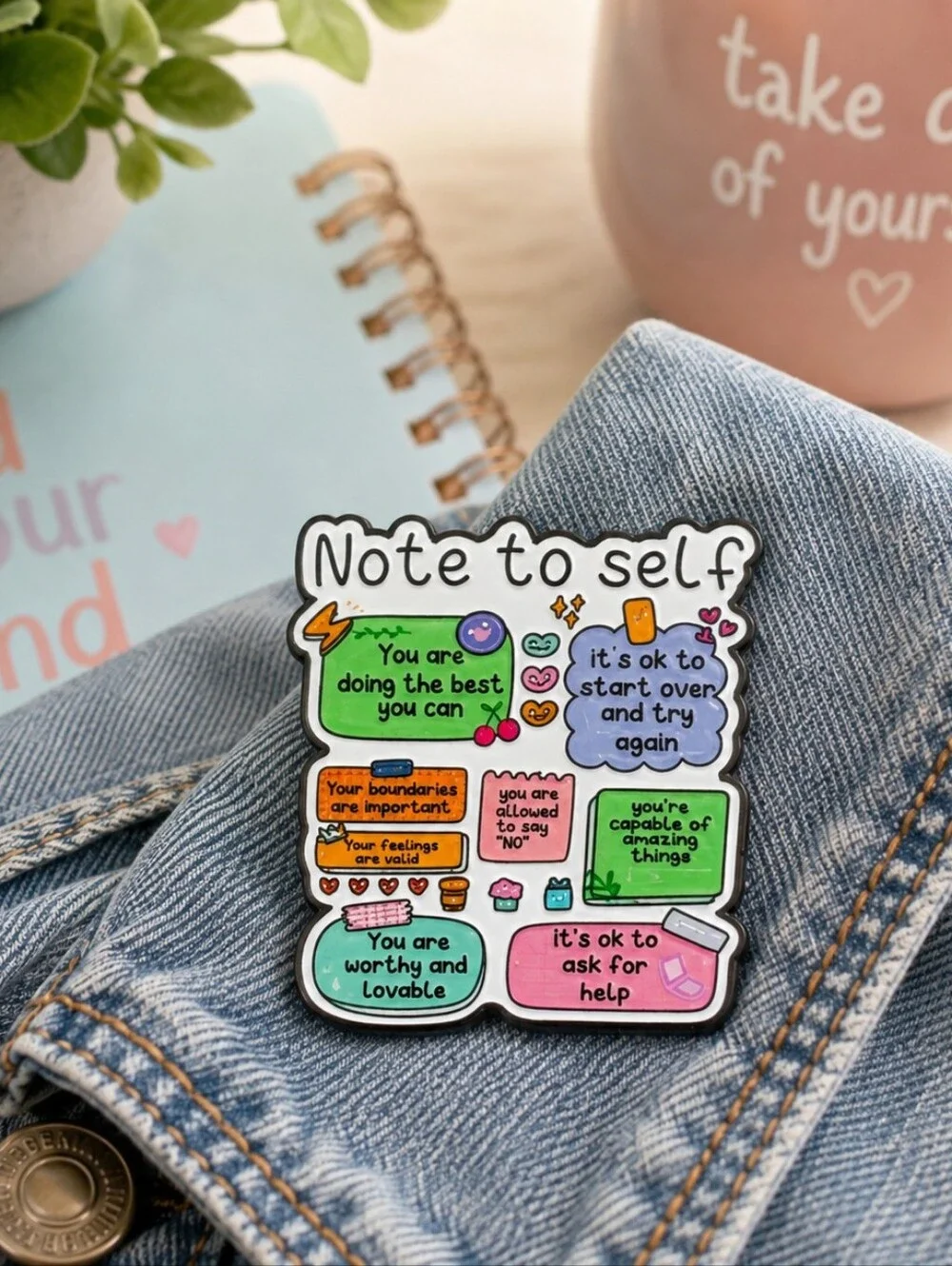 Note to Self Positive Affirmation Enamel Pin